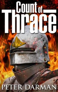 Count of Thrace (Alpine Warrior Book 4) - Published on May, 2023