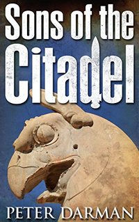Sons of the Citadel (The Parthian Chronicles Book 6) - Published on Sep, 2016