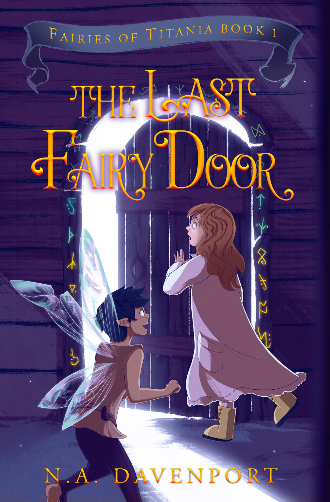The Last Fairy Door (Fairies of Titania Book 1)
