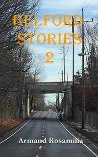 Belford Stories 2 - Published on Mar, 2017