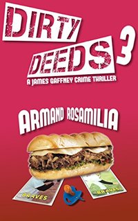 Dirty Deeds 3 - Published on Jan, 2017