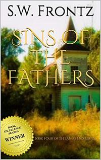 Sins of the Fathers: Book Four of the Land's End Series - Published on Jan, 2019