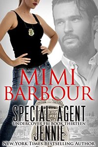 Special Agent Jennie (Undercover FBI Book 13) - Published on Aug, 2022