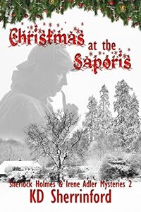 Christmas at the Saporis (Sherlock Holmes and Irene Adler Mysteries Book 2)