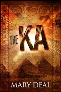 The Ka: Tragedy And Betrayal In Ancient Egypt