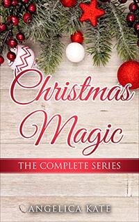 Christmas Magic - The Complete Series - Published on Dec, 2020
