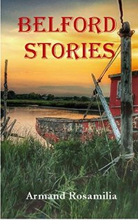 Belford Stories - Published on Apr, 2016