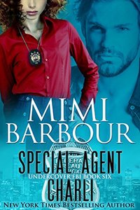 Special Agent Charli (Undercover FBI Book 6) - Published on Aug, 2018