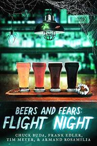Beers and Fears: Flight Night - Published on Jun, 2020
