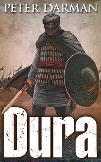 Dura (The Parthian Chronicles Book 15) - Published on Jun, 2021